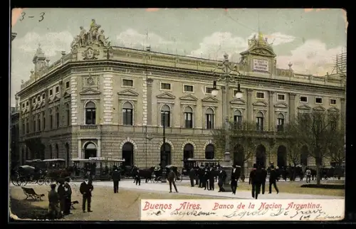 AK Buenos Aires, Banco de la Nacion Argentina, Strassenbahnen, Pferdekutsche