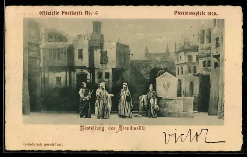 AK Oberammergau, Passionsspiele 1900, Offizielle AK No. 4, Bestellung des Abendmahls