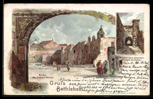 Lithographie Bethlehem, Burg Antonia, Kirche der Geburt Christi