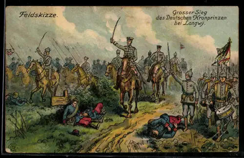 AK Longwy, Sieg des deutschen Kronprinzen bei Longwy am 23.8.1914
