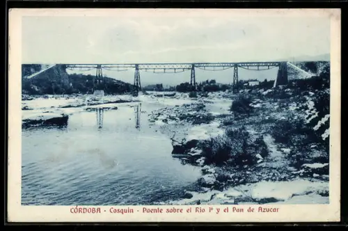 AK Cordoba, Cosquin, Puente sobre el Rio P y el Pan de Azucar