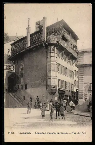 AK Lausanne, Ancienne maison bernoise, Rue du Pre