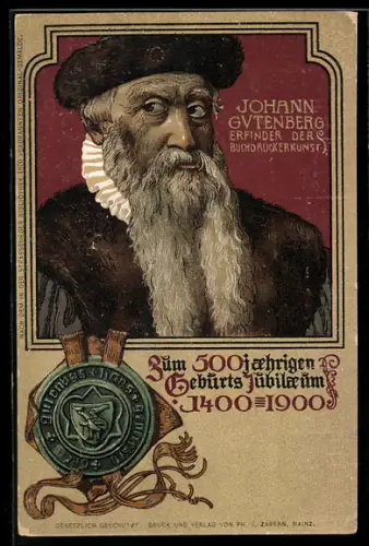 AK 500 jähriges geburts-Jubiläum 1400-1900, Portrait Johann Gutenberg