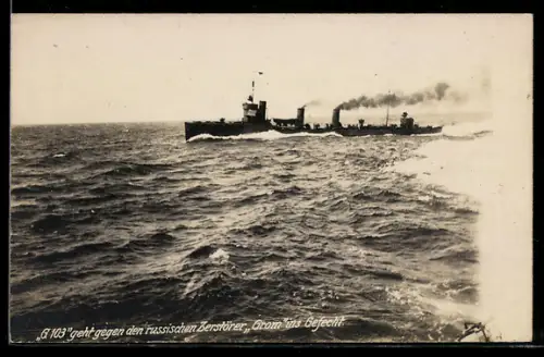 AK Grosses Torpedoboot G-103 geht gegen russischen Zerstörer Grom ins Gefecht, Kriegsschiff