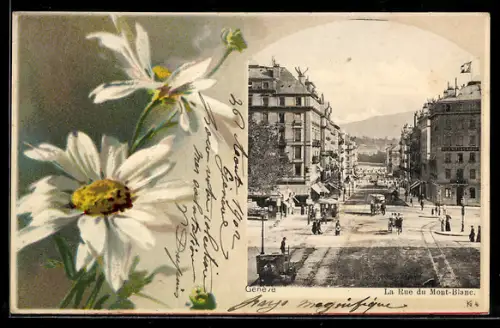 AK Genève, La Rue du Mont-Blanc, Blumen-Passepartout