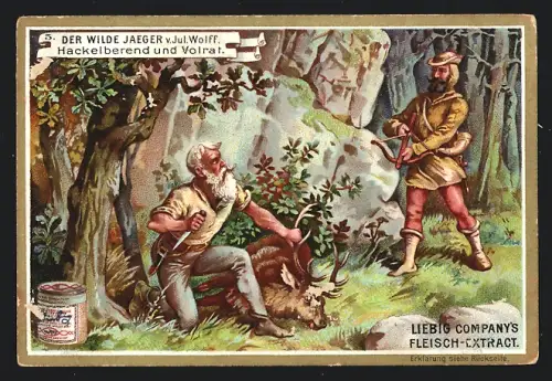 Sammelbild Liebig, Der Wilde Jaeger v. Jul. Wolff, Hackelberend und Volrat