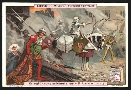 Sammelbild Liebig, Kriegführung im Mittelalter, Plünderung