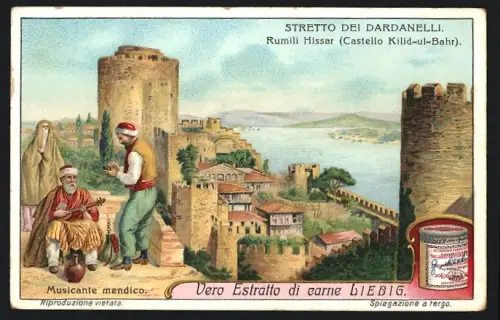 Sammelbild Liebig, Stretto dei Dardanelli, Rumili Hissar, Castello Kilid-ul-Bahr, Musicante mendico