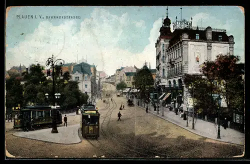 AK Plauen i. V., Strassenbahn in der Bahnhofstrasse