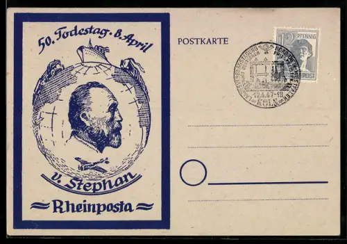 AK Köln, Verbandstagung Nordrhein-Westfalen Bund Deutscher Philatelisten 1947, 50 Todestag v. Stephan, Rheinposta