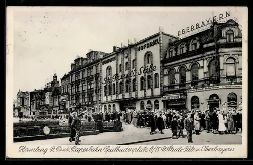 AK Hamburg-St. Pauli, Reeperbahn, Spielbudenplatz, Gaststätte St. Pauli Säle, Gasthaus Oberbayern