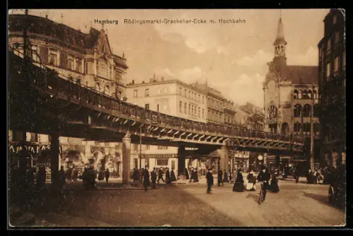 AK Hamburg, Rödingsmarkt-Graskeller, Ecke mit Hochbahn