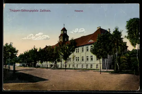 AK Zeithain, Truppen-Übungsplatz, Kaserne