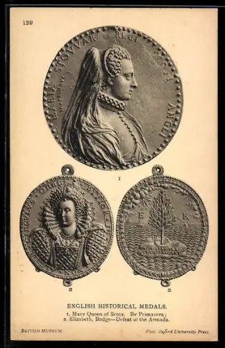 AK English Historical Medals, Mary Queen of Scots, Elizabeth, Defeat of the Armada