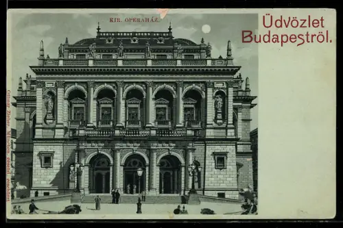 Mondschein-Lithographie Budapest, Kir. Operaház