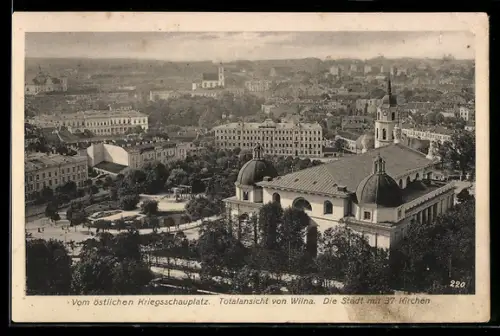 AK Wilna, Vom östlichen Kriegsschauplatz, Die Stadt mit 37 Kirchen