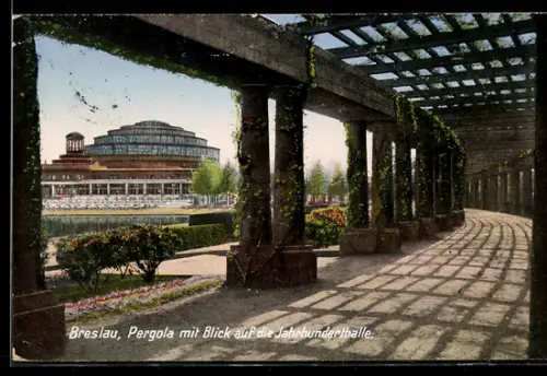 AK Breslau, Pergola mit Jahrhunderthalle