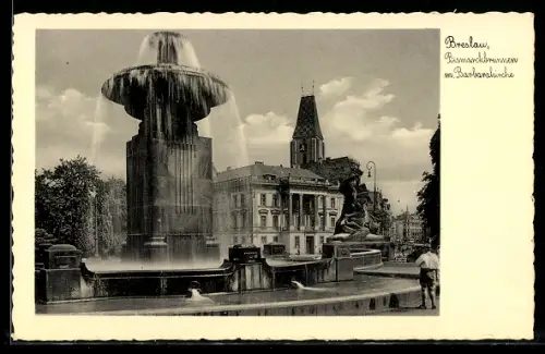 AK Breslau, Bismarckbrunnen m. Barbarakirche