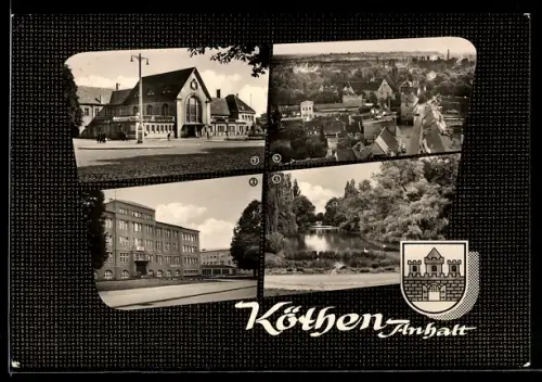 AK Köthen /Anhalt, Bahnhof, Ingenieurschule Chemie, Hubertusteich, Hallesche Strasse