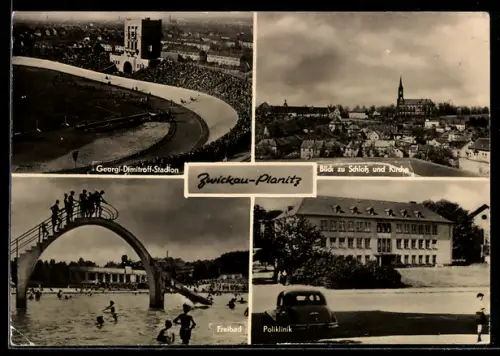 AK Zwickau-Planitz, Georgi-Dimitroff-Stadion, Schloss und Kirche, Freibad, Poliklinik