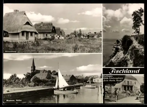 AK Ahrenshoop, Wustrow Hafen, Dierhagen FDGB-Erholungsheim Ernst Moritz Arndt