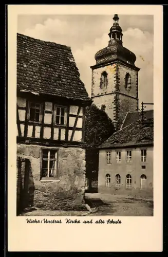 AK Wiehe /Unstrut, Kirche und alte Schule