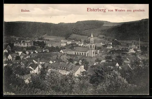 AK Elsterberg, Ortsansicht mit Ruine von Westen aus gesehen