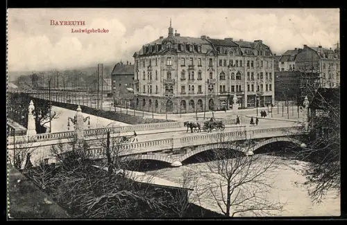 AK Bayreuth, Ludwigsbrücke