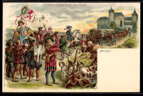 Lithographie Mylau, Rückkehr Karls IV. von der Jagd, Burg, Jagdgesellschaft