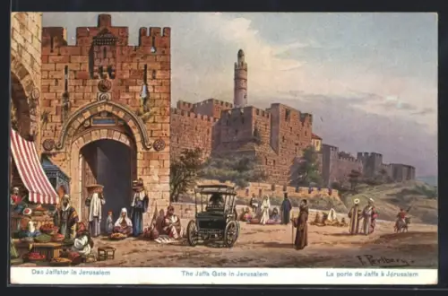 Künstler-AK Jerusalem, The Jaffa Gate in Jerusalem