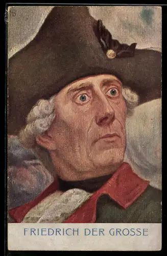 Künstler-AK Friedrich der Grosse, König von Preussen