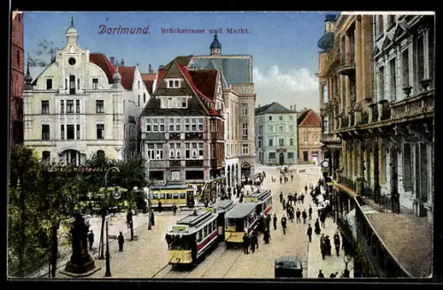 AK Dortmund, Markt und Brückstrasse mit Strassenbahn