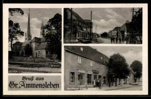 AK Gr. Ammensleben, Kaufhaus Ernst Bethge, Dorfstrasse, Kirche