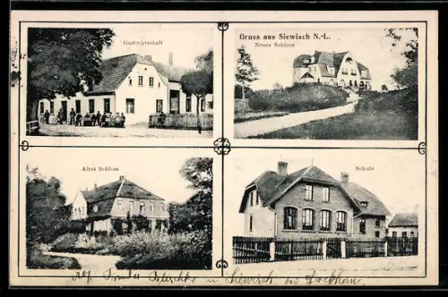 AK Siewisch /N.-L., Gasthaus, Altes Schloss, Neues Schloss, Schule