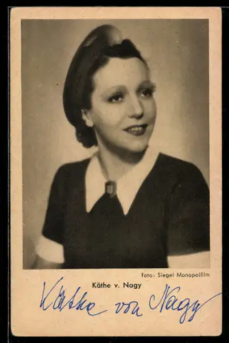 AK Schauspielerin Käthe von Nagy lächelnd zur Seite blickend, Autograph