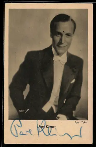AK Schauspieler Paul Klinger im Frack, Autograph