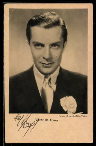 AK Schauspieler Viktor de Kowa mit Blume im Knopfloch, Autograph