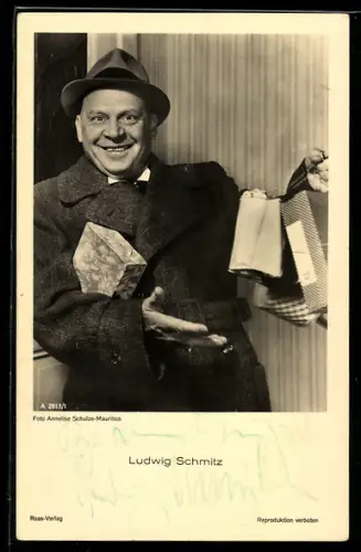 AK Schauspieler Ludwig Schmitz in der Garderobe einer Filmrolle, Autograph