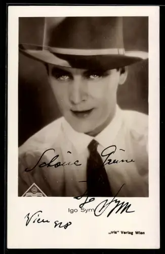 AK Schauspieler Igo Sym mit Hut, Autograph