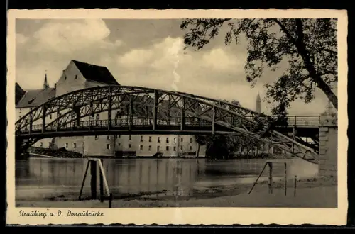 AK Straubing a. D., Donaubrücke