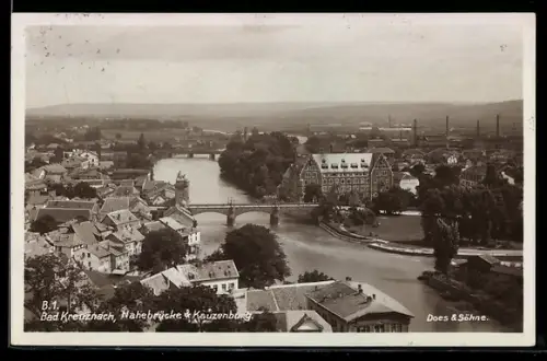 AK Bad Kreuznach, Nahebrücke & Kauzenburg