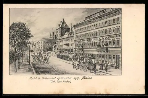 Lithographie Mainz, Hotel u. Restaurant Rheinischer Hof