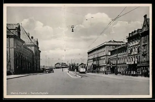 AK Mainz-Kastel, Bahnhofsplatz mit Strassenbahn