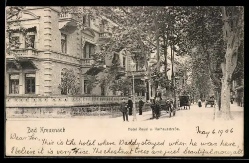 AK Bad Kreuznach, Hotel Royal und Kurhausstrasse