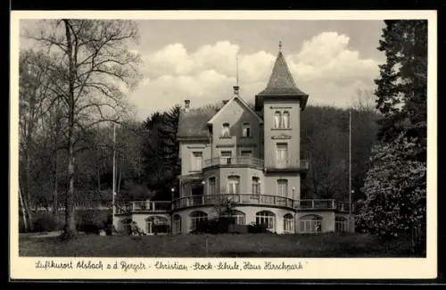 AK Alsbach a. d. Bergstrasse, Christian-Stock-Schule, Haus Hirschpark