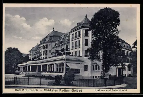 AK Bad Kreuznach, Kurhaus und Palast-Hotel