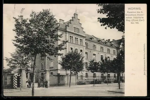 AK Worms, Kaserne des 4. Grossherz. hessischen Infanterie Reg. No. 118