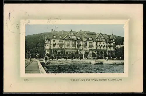 AK Kiel, Logierhaus des Kaiserlichen Yachtklubs