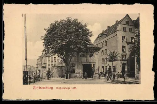 AK Hamburg, Alt-Hamburg, Ratswaage 1884