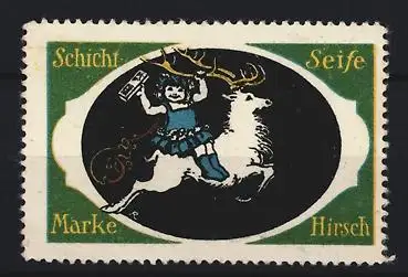 Reklamemarke Schicht Seife, Marke Hirsch, Kind auf Hirsch